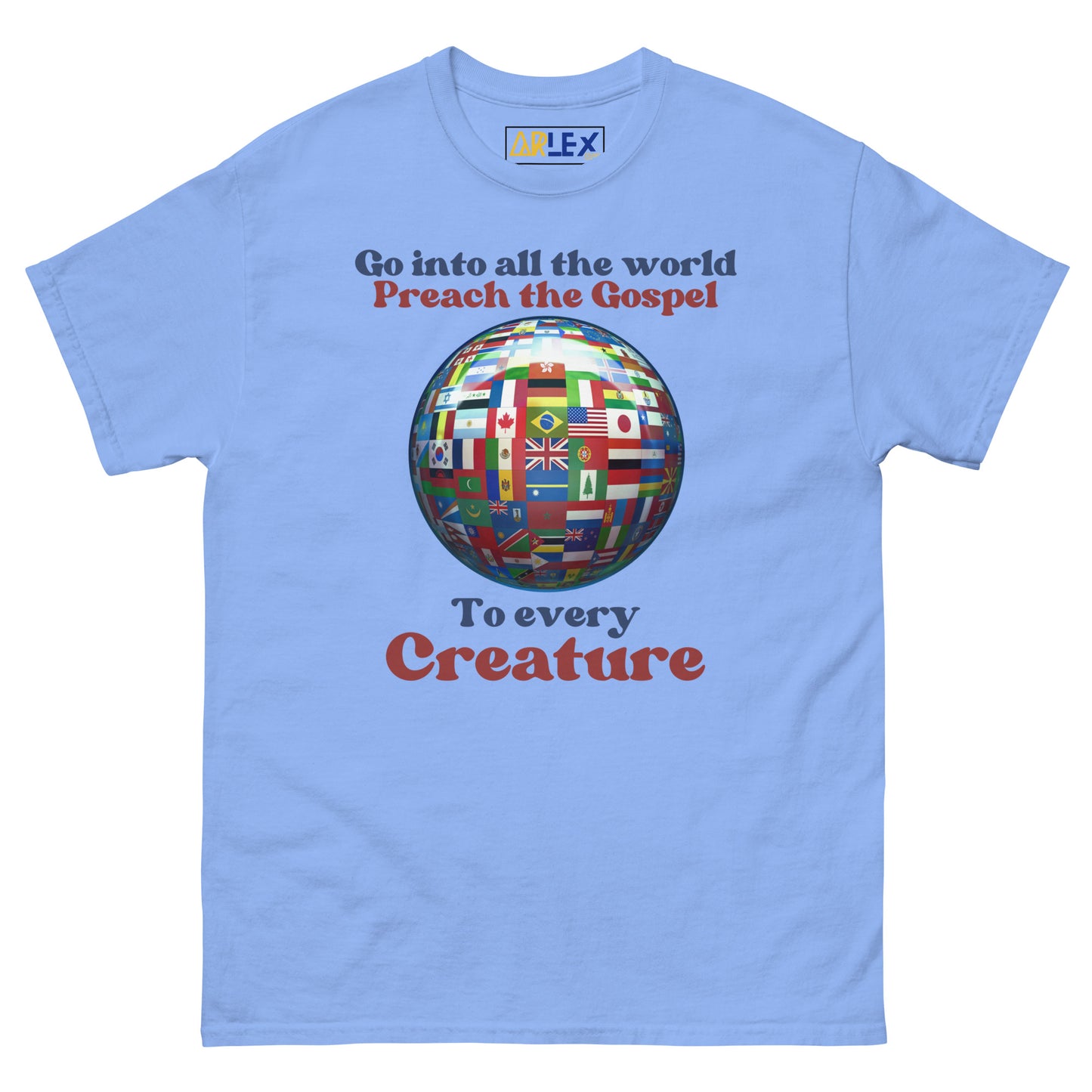 Go Into all The World-Preach the Gospel - Unisex classic tee