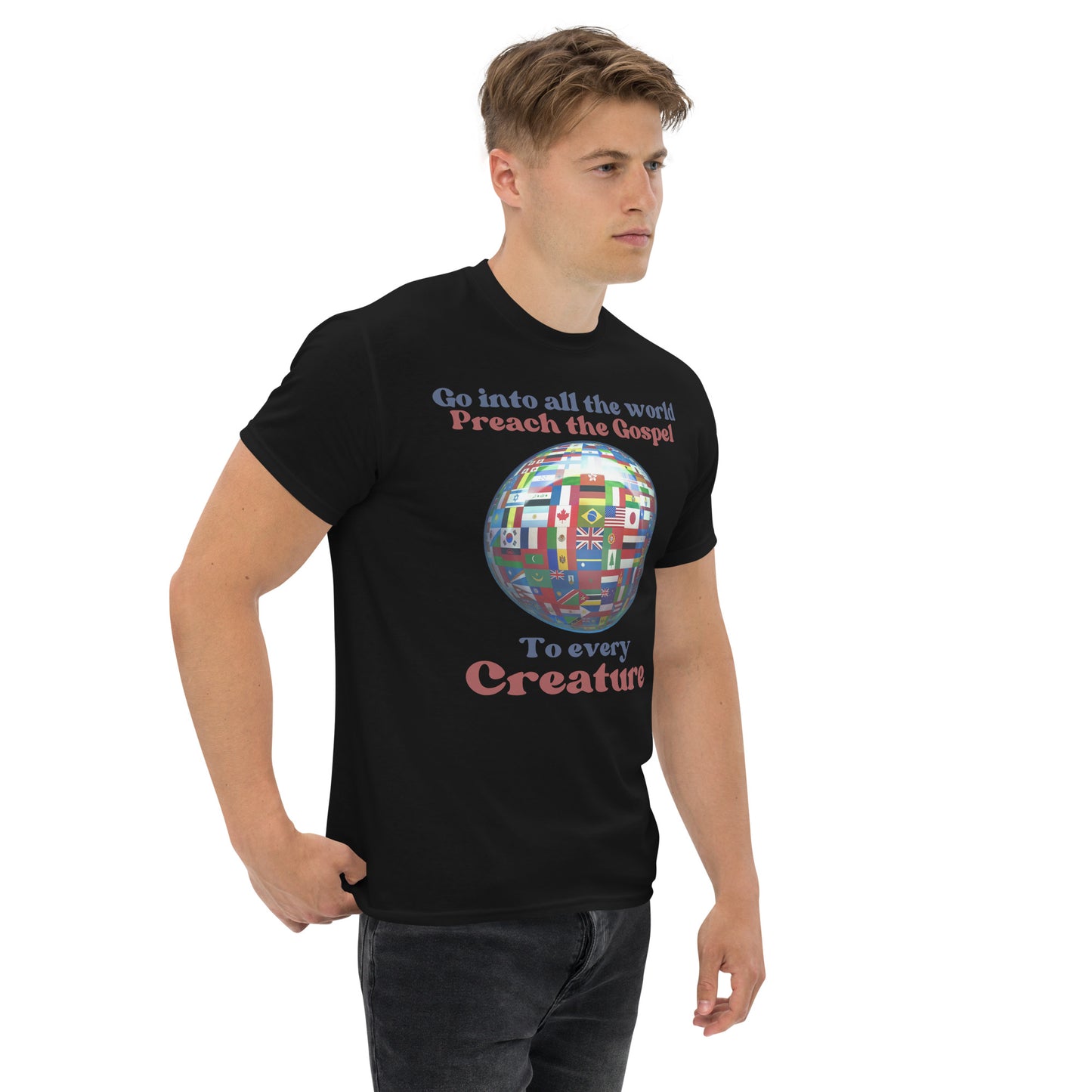 Go Into all The World-Preach the Gospel - Unisex classic tee