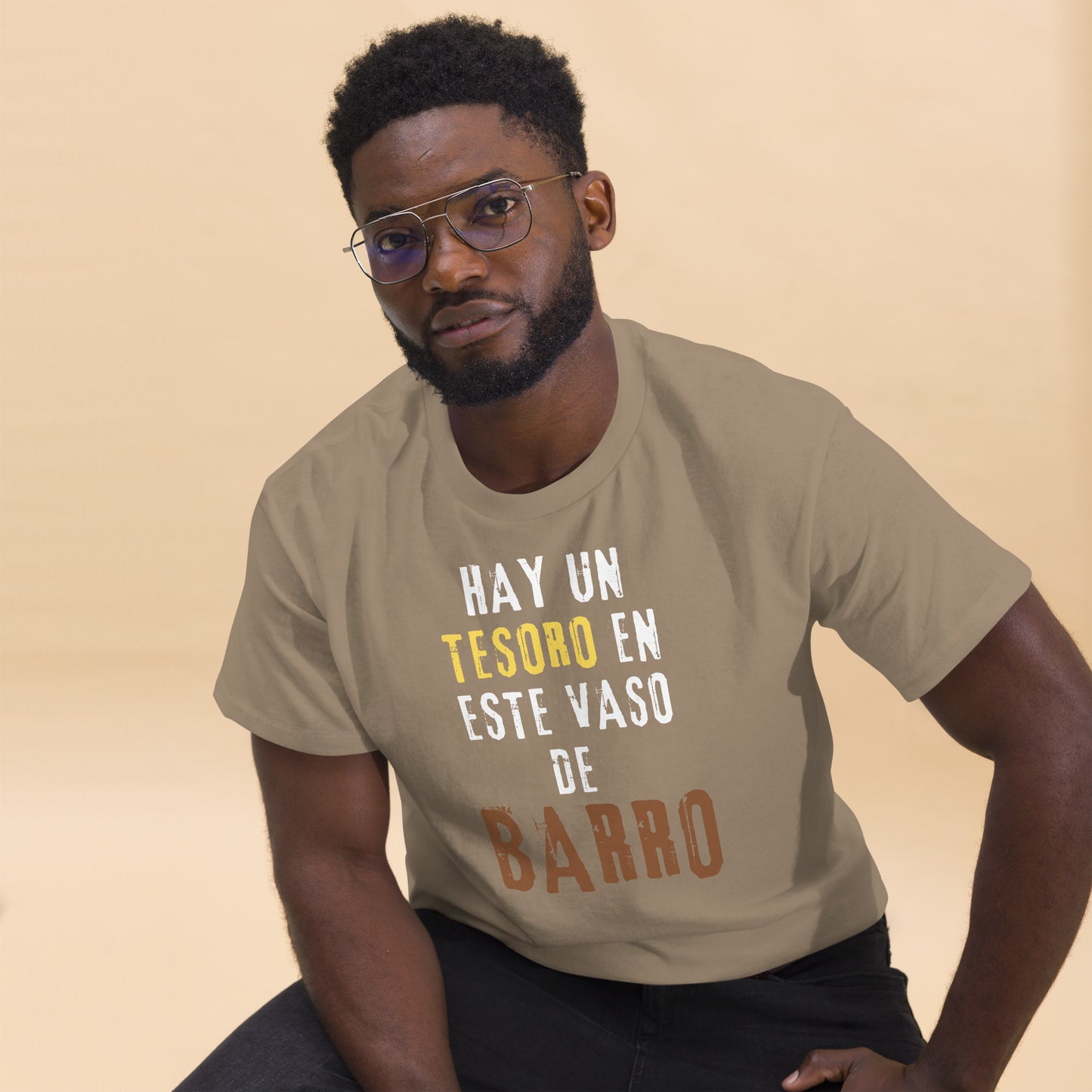 Hay Un Tesoro en este Vaso de Barro - Unisex classic tee