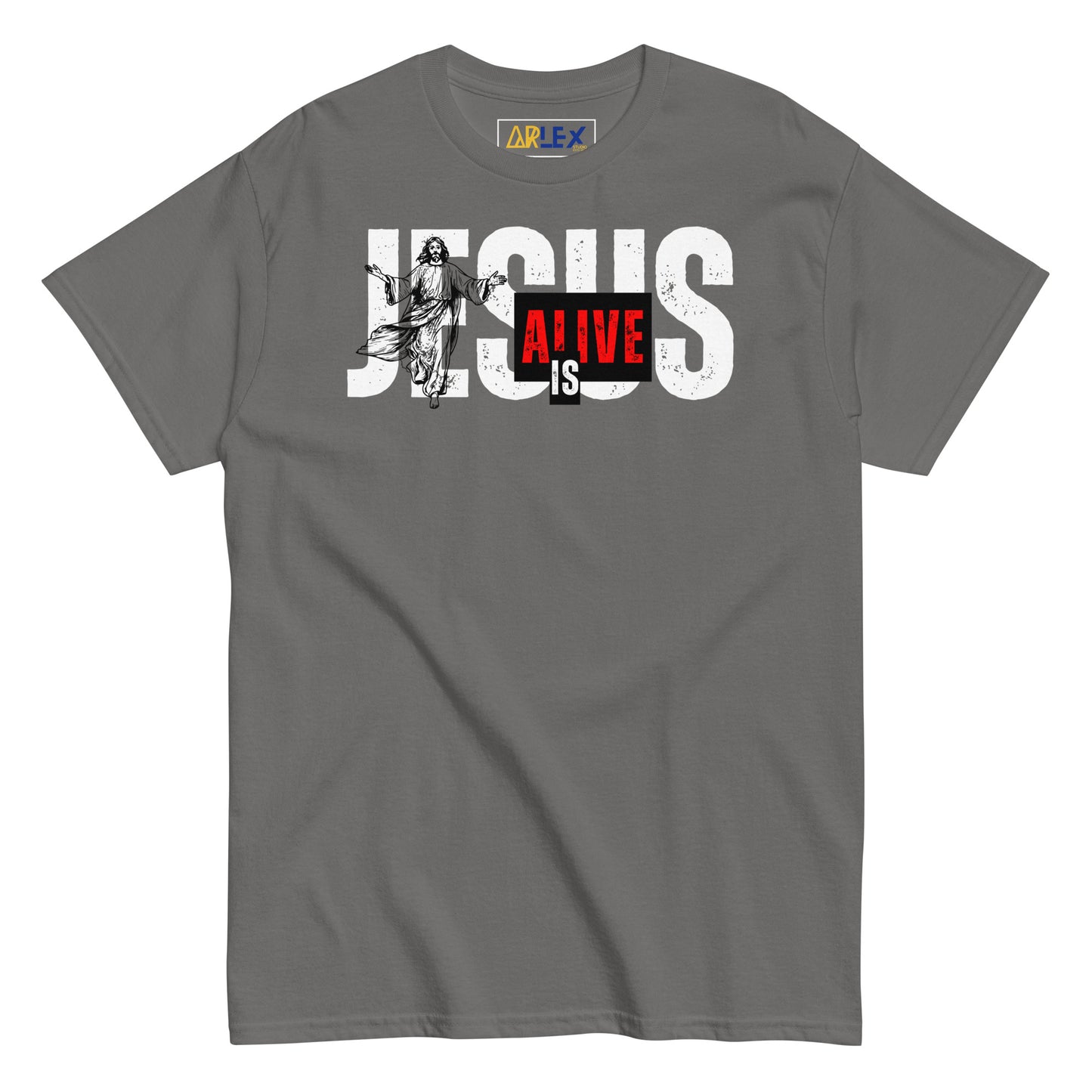 Jesus Is Alive - Unisex classic tee