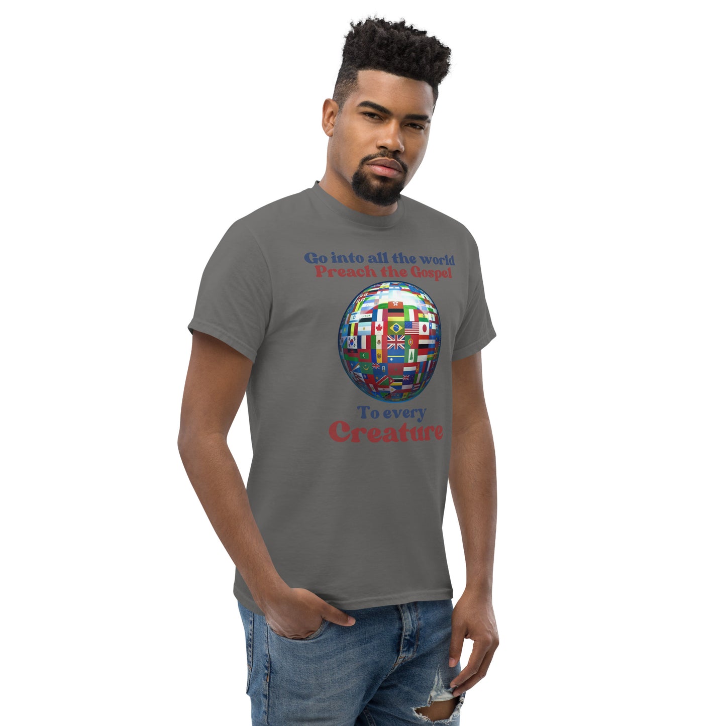 Go Into all The World-Preach the Gospel - Unisex classic tee