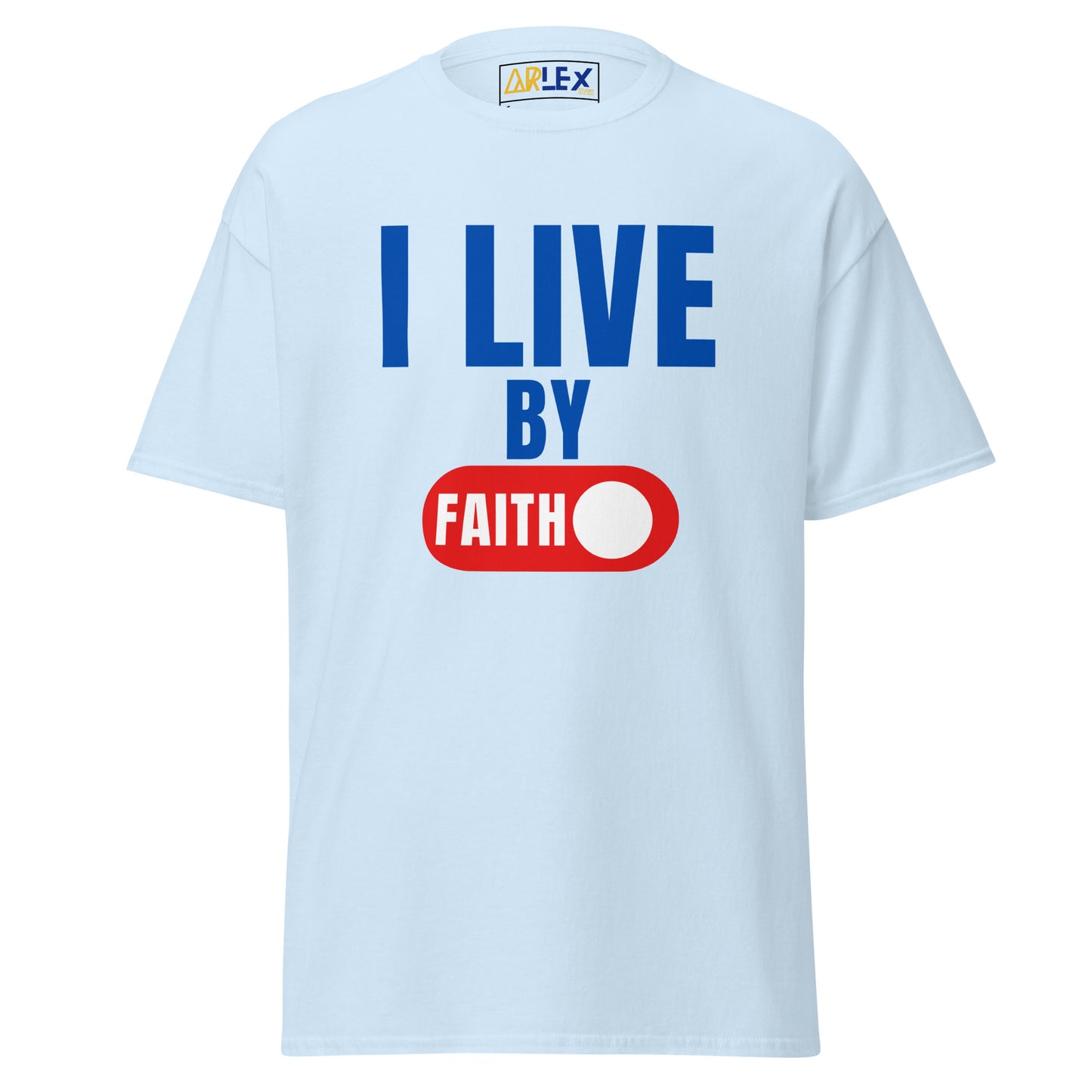 I Live By Faith - Unisex classic tee