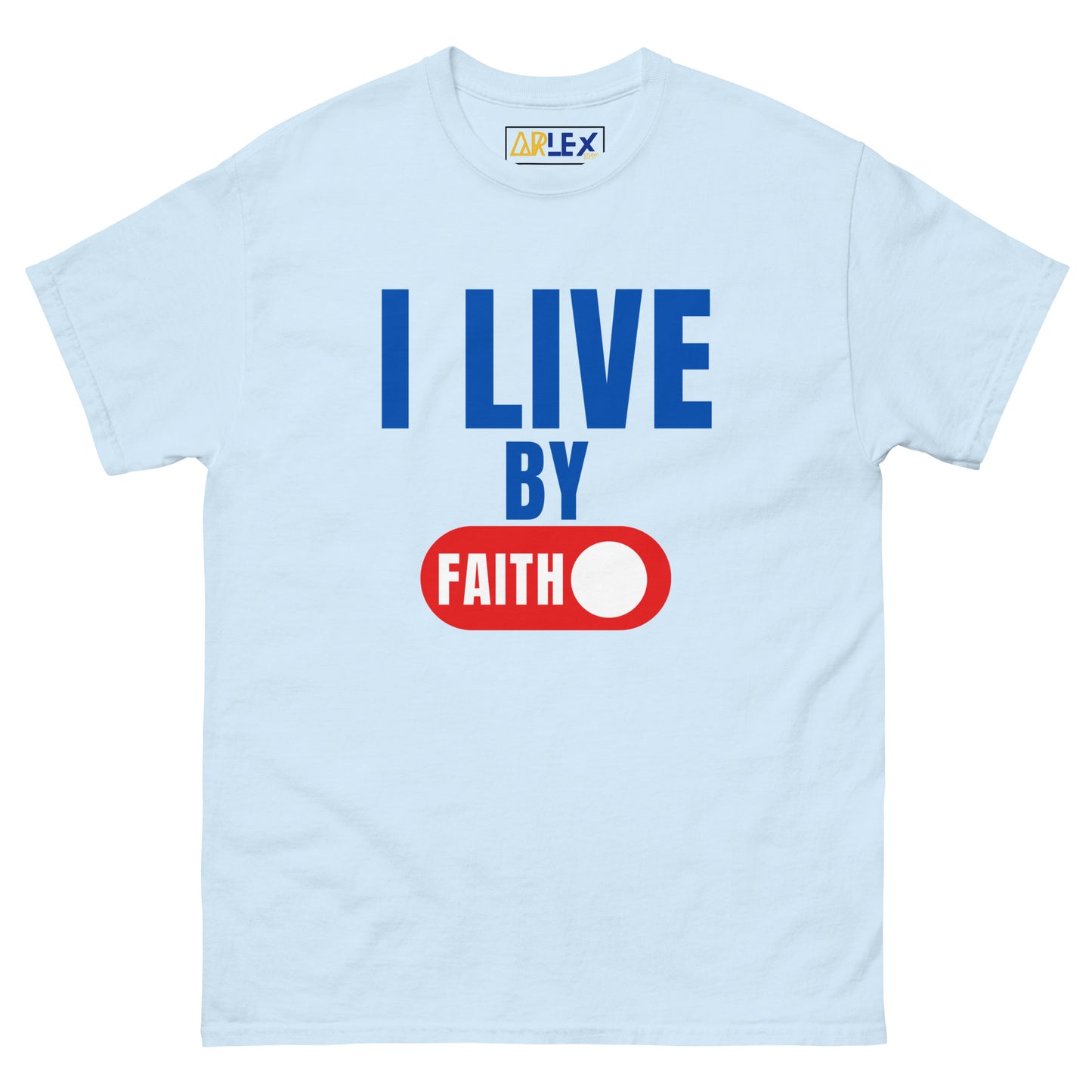 I Live By Faith - Unisex classic tee