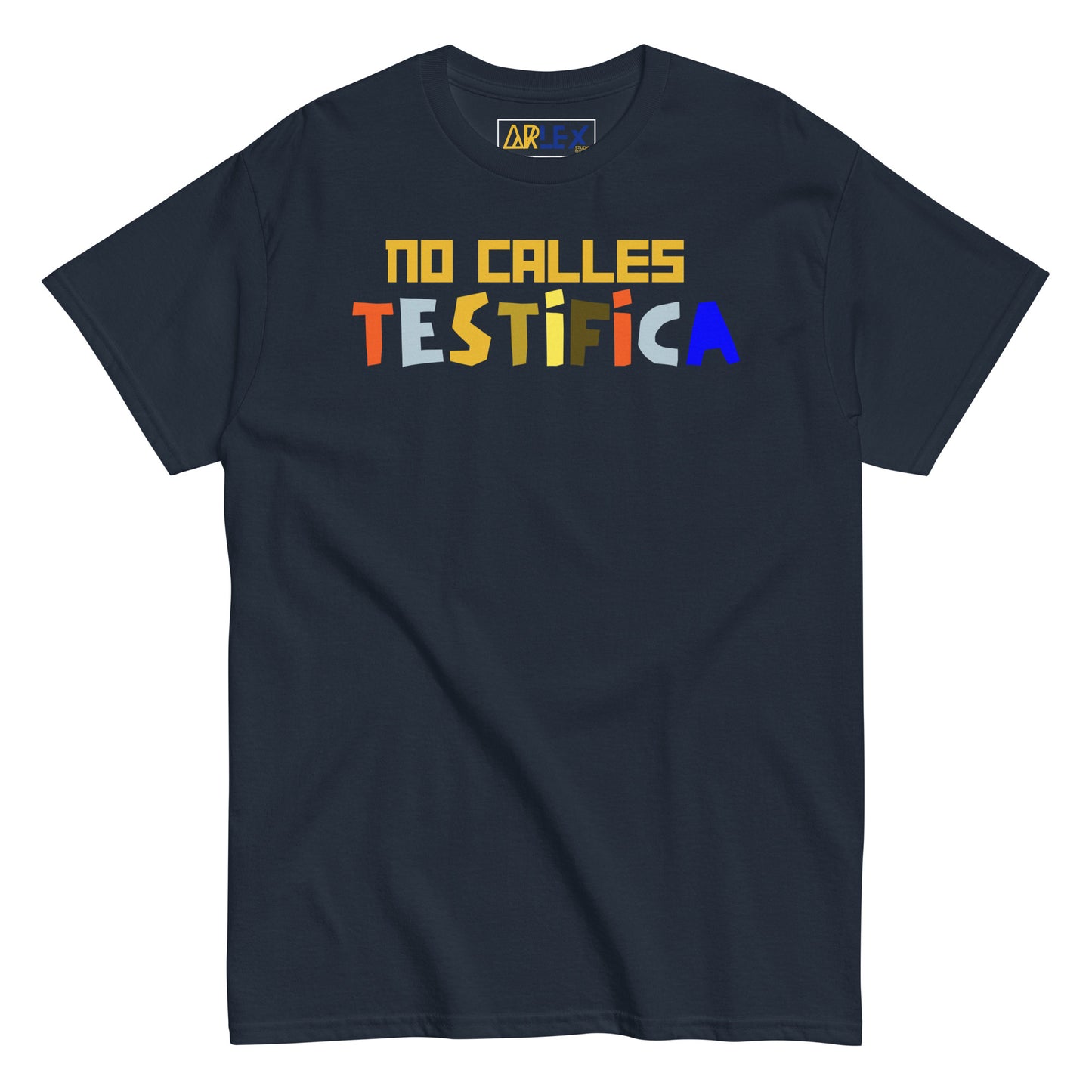 No Calles Testifica - Unisex classic tee