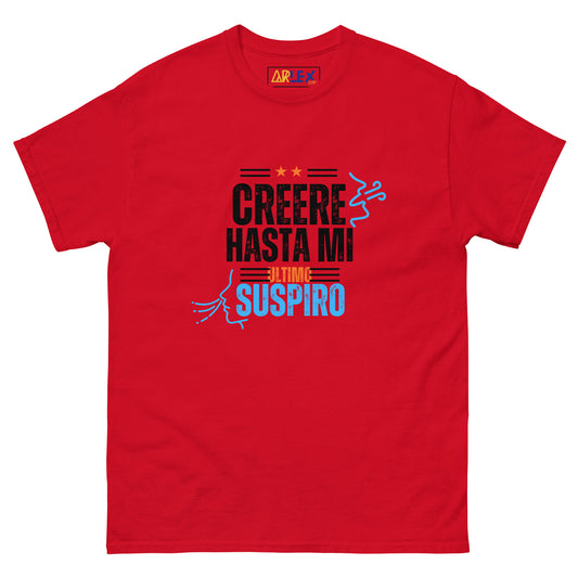 Creere Hasta Mi Ultimo Suspiro Blck letters - blue/orng - Unisex classic tee