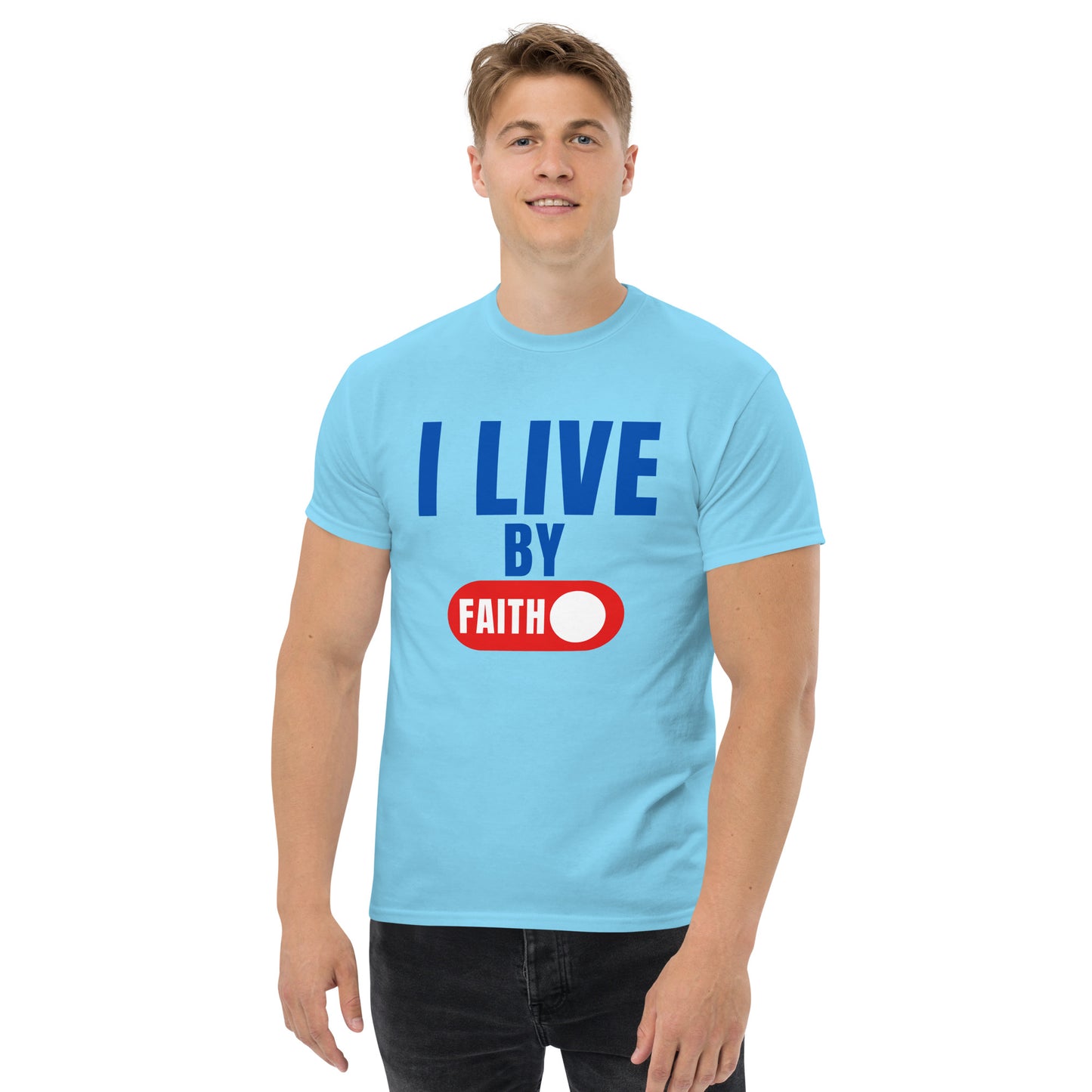 I Live By Faith - Unisex classic tee