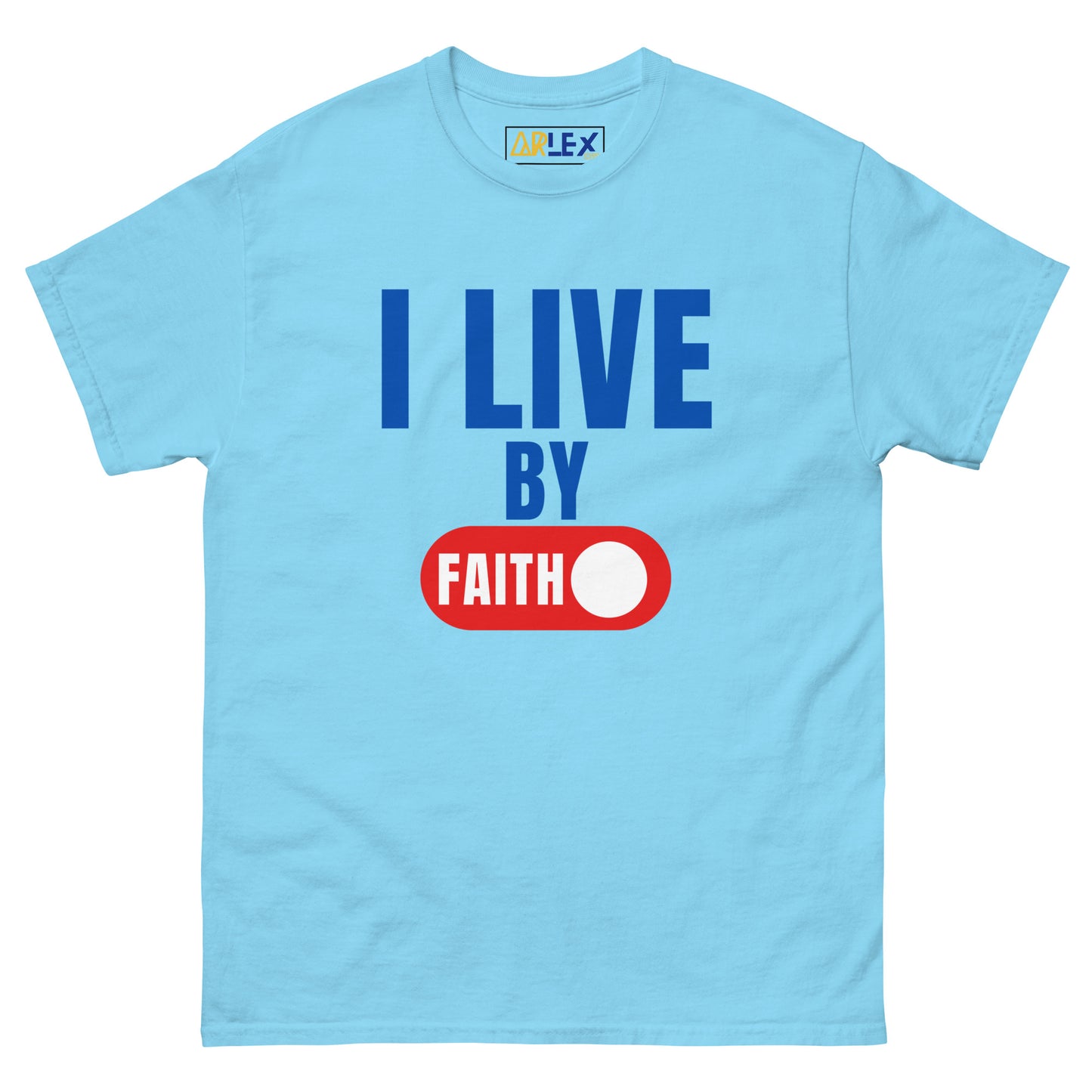 I Live By Faith - Unisex classic tee