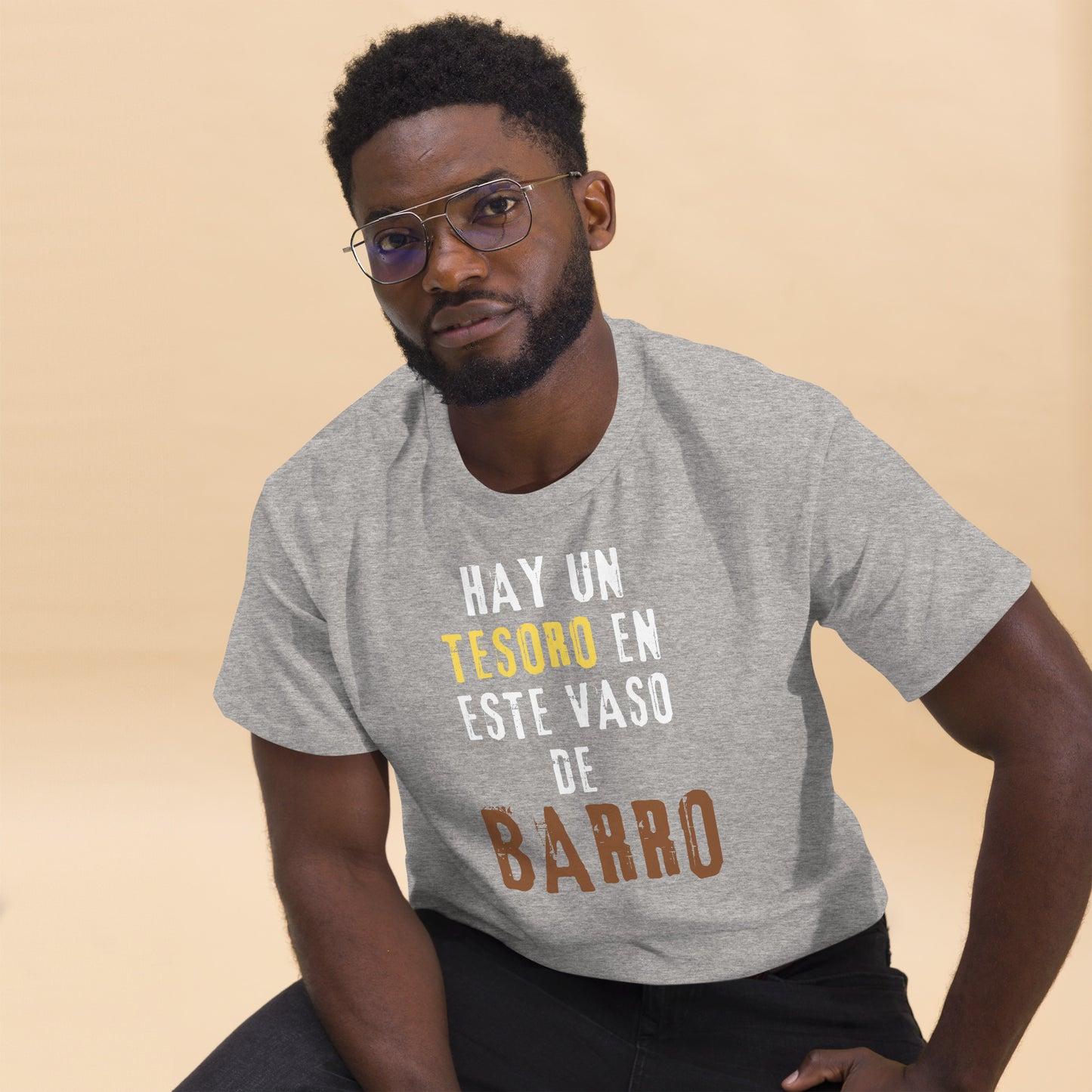 Hay Un Tesoro en este Vaso de Barro - Unisex classic tee