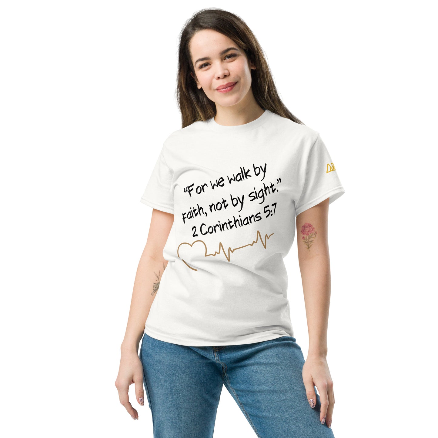 For we walk by faith, not by sight - Unisex classic tee