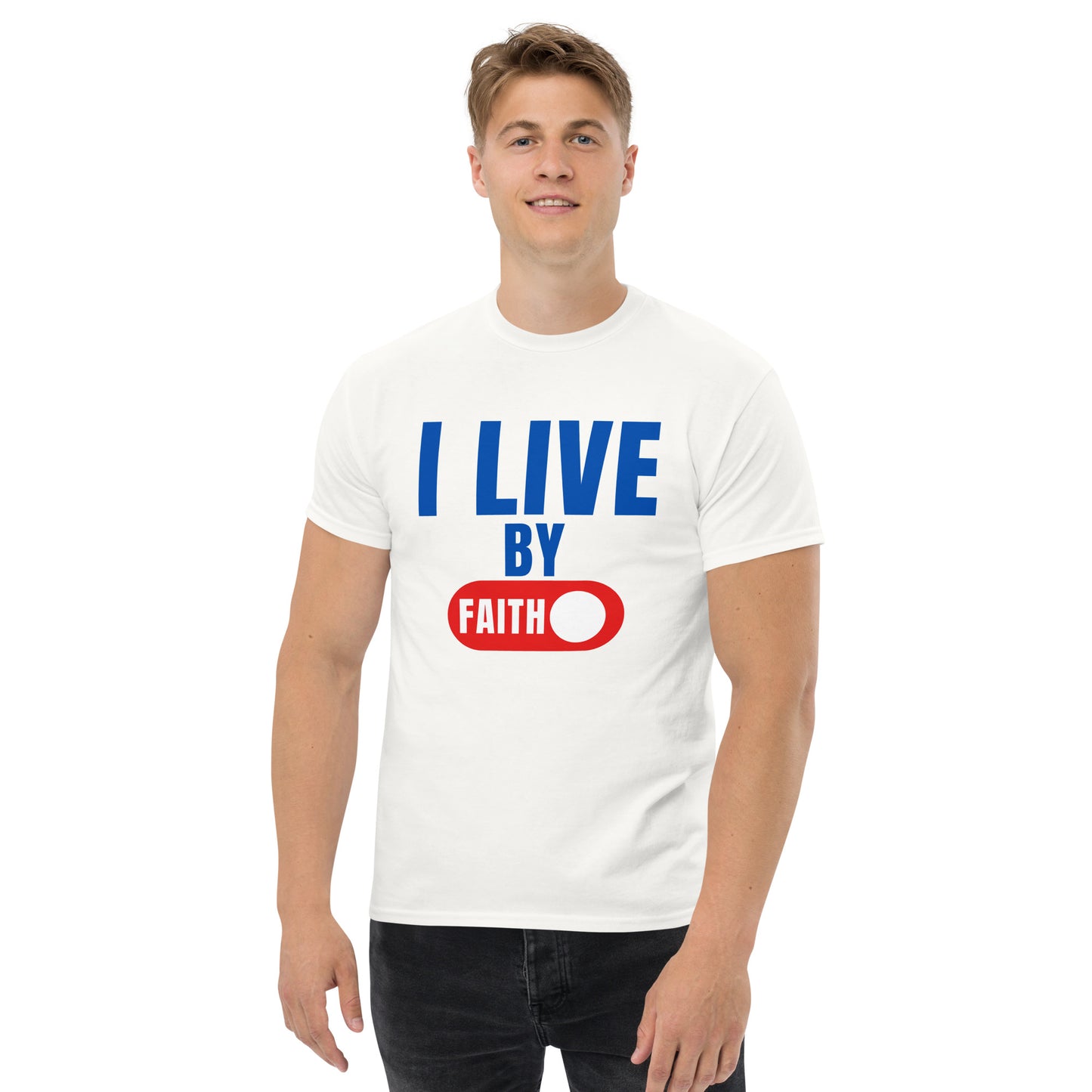 I Live By Faith - Unisex classic tee