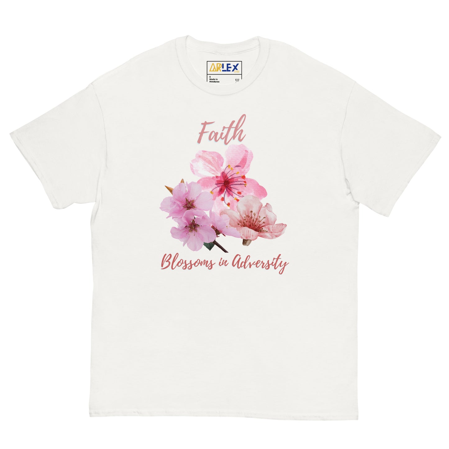 Faith Blossoms in Adversity - Unisex classic tee